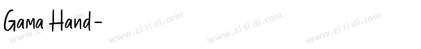 Gama Hand字体转换
